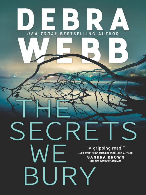 Title details for The Secrets We Bury by Debra Webb - Available